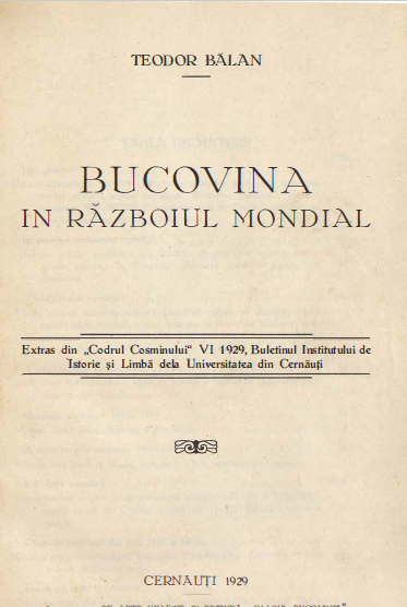 Bucovina in Razboiul Mondial Teodor Balan 1929