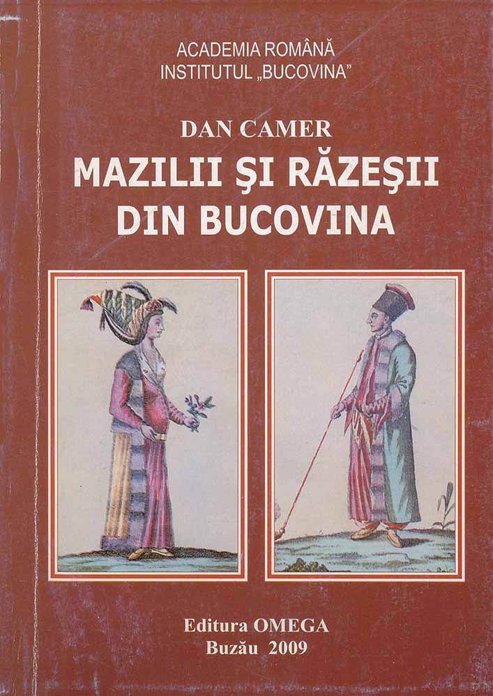 CAMER Dan Mazilii și răzeși din Bucovina 2009