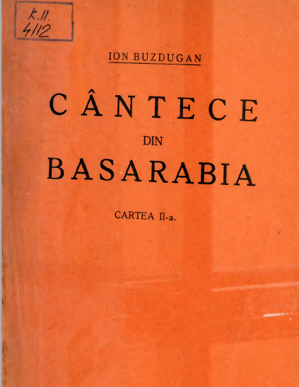 Ion Buzdugan Cântece din Basarabia vol. II 1928