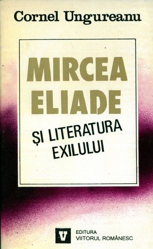 mircea eliade si literatura exilului