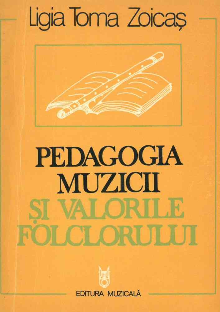 zoicas pedagogia muzicii si valorile folclorului 1987